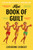 The Book of Guilt : A BBC RADIO 2 BOOK CLUB PICK 2025