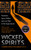 Wicked Spirits : Mysteries, Spine Chillers and Lost Tales of the Supernatural