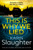 This is Why We Lied : Book 12