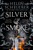 Silver & Smoke