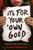 It's For Your Own Good