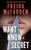 Want to Know a Secret? : THE INSTANT SUNDAY TIMES BESTSELLER: A Scintillating Thriller from the Author of The Housemaid Books