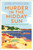 Murder in the Midday Sun : Classic Crime for the Holidays