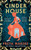 Cinder House