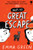The Not-So Great Escape