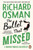 The Bullet That Missed : (The Thursday Murder Club 3)