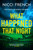 What Happened that Night : The new thriller from the bestselling author of Has Anyone Seen Charlotte Salter?