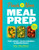 Pinch of Nom Meal Prep : Prep-Ahead & Quick Assembly Slimming Meals