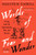 Worlds of Fear and Wonder : Living with the Supernatural, Past and Present
