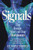 Signals : The Inside Story of Our Hormones – 'A true gift' Chris van Tulleken