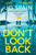 Don't Look Back : An addictive, fast-paced thriller from the author of The Perfect Lie