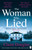 The Woman Who Lied : From the Sunday Times bestselling author of The Couple at No 9