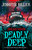Deadly Deep : Book 4