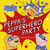 Peppa Pig: Peppa's Superhero Party : A lift-the-flap book