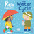 Rosa Explores the Water Cycle : 4