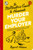 Murder Your Employer: The McMasters Guide to Homicide : THE NEW YORK TIMES BESTSELLER