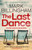 The Last Dance : A Detective Miller case - the first new Billingham series in 20 years