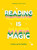 Reading Is Magic : A Book Log for Families