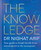The Knowledge : Your guide to female health - from menstruation to the menopause