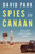Spies in Canaan : 'One of the most powerful and probing novels so far this year' - Financial Times, Best summer reads of 2022
