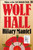 Wolf Hall : Winner of the Man Booker Prize