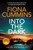 Into the Dark : Shortlisted for the 2023 Crime Novel of the Year