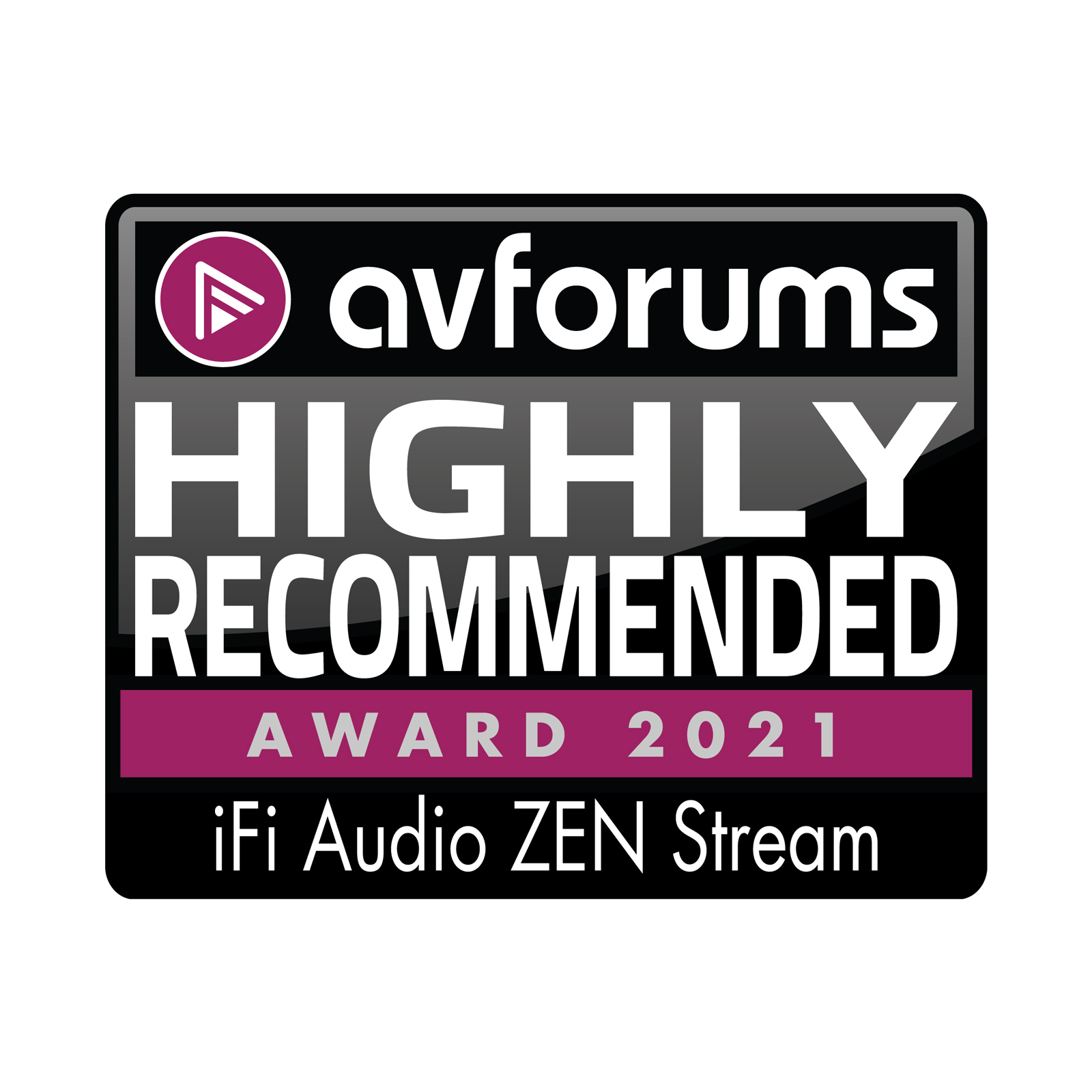 Highly recommended award of iFi ZEN Stream Wi-Fi Audio Transport