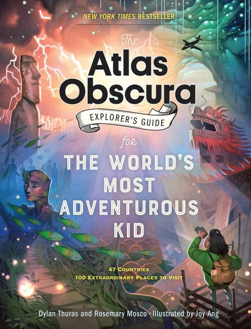 Atlas Obscura Explorer's Guide World's Most Adventurous Kid (Hardcover)