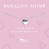 Mom Necklace - I Love you a Million Bajillion