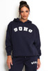 SOHO Slogan Hooded Sweatshirt- PRE-ORDER
