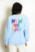 Now Or Never Slogan Sweatshirt