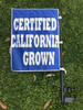 Sky Flag with Frame Certified California Grown Flag - Special Custom Order Call for Price