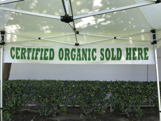 Banner  Certified Organic Sold Here Banner - Special Custom Order Call for Price