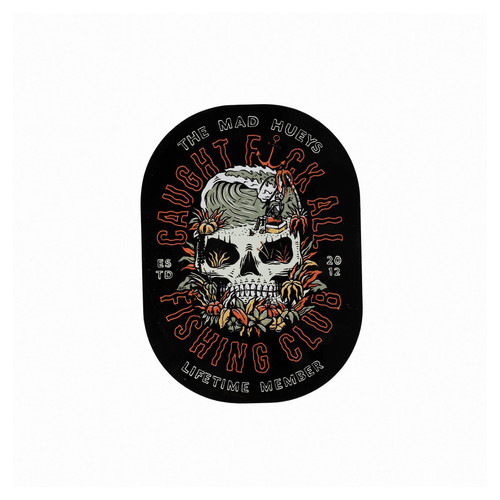 Mad Hueys Caught Fk All Sticker in Black