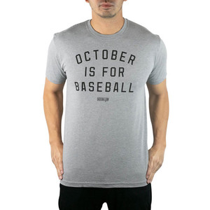 Baseballism Men's October is for Baseball T-Shirt OCTOBER BASEBALL