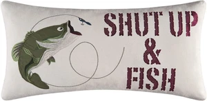 C&F Home Shut Up & Fish Embroidered Pillow