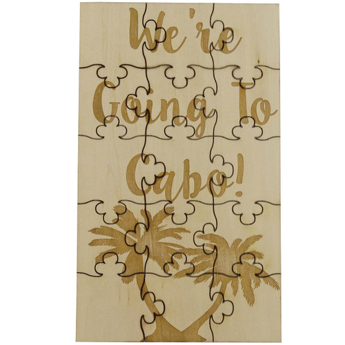 We're Going to Cabo - 15 Pc Wood Jigsaw Puzzle We're Going to Cabo - 15 Pc Wood Jigsaw Puzzle