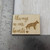Always in Our Hearts German Shepherd Magnet, 2" x 1.5", Basswood