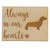 Always in Our Hearts Dachshund Magnet, 2" x 1.5", Basswood
