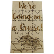 We're Going on a Cruise, 15 Pc Jigsaw Puzzle, Laser Engraved Basswood