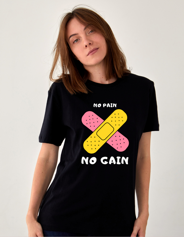 No Pain No Gain