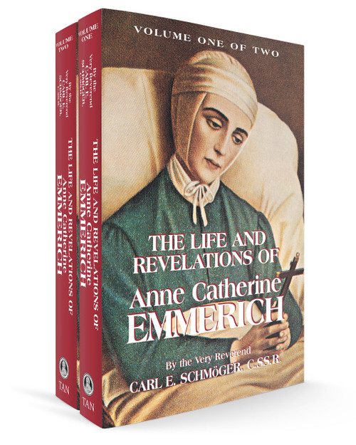 The Life and Revelations of Anne Catherine Emmerich (Complete 2 Volume Set)