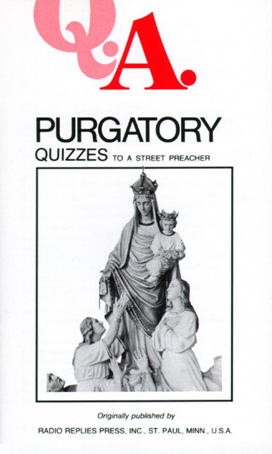 Q.A. Quizzes to a Street Preacher: Purgatory  (eBook)