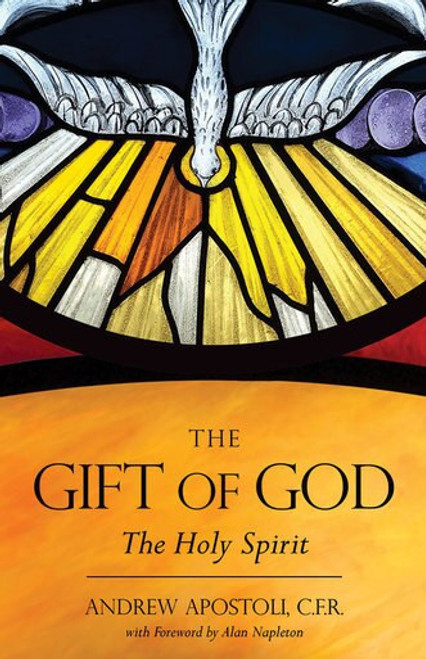 The Gift of God: The Holy Spirit (eBook)