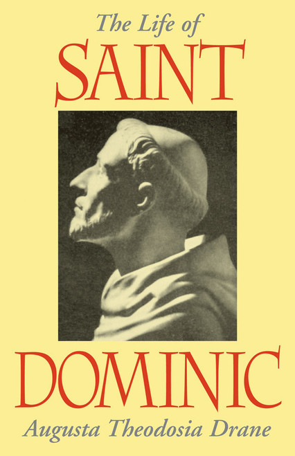 The Life of Saint Dominic