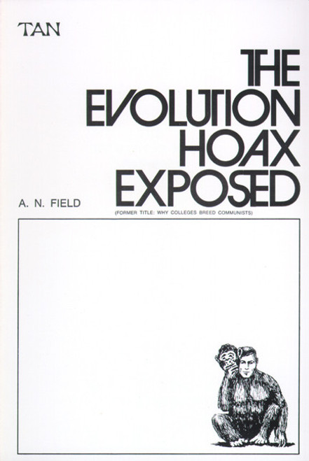 The Evolution Hoax Exposed (eBook)