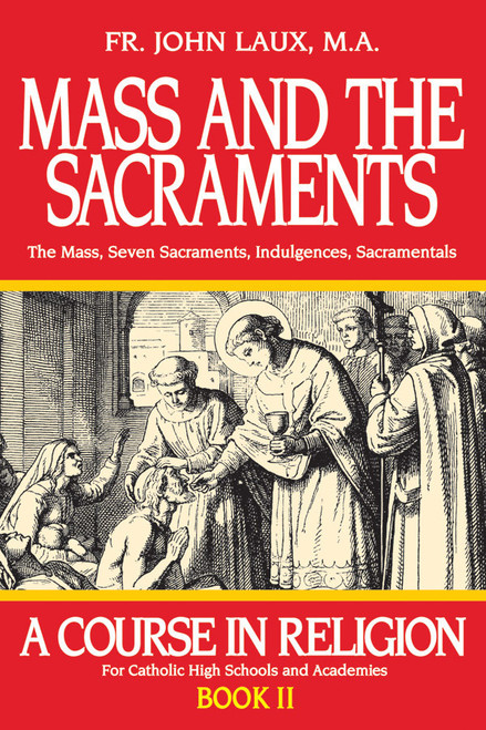 Mass and the Sacraments (eBook)