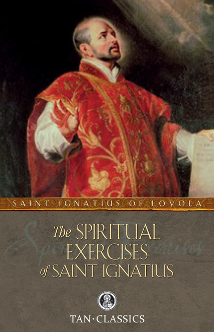 The Spiritual Exercises of Saint Ignatius of Manresa (eBook)