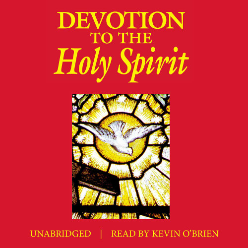 Devotion to the Holy Spirit (MP3 Audio Download)