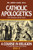 Catholic Apologetics: A Course in Religion Book 4 (eBook)